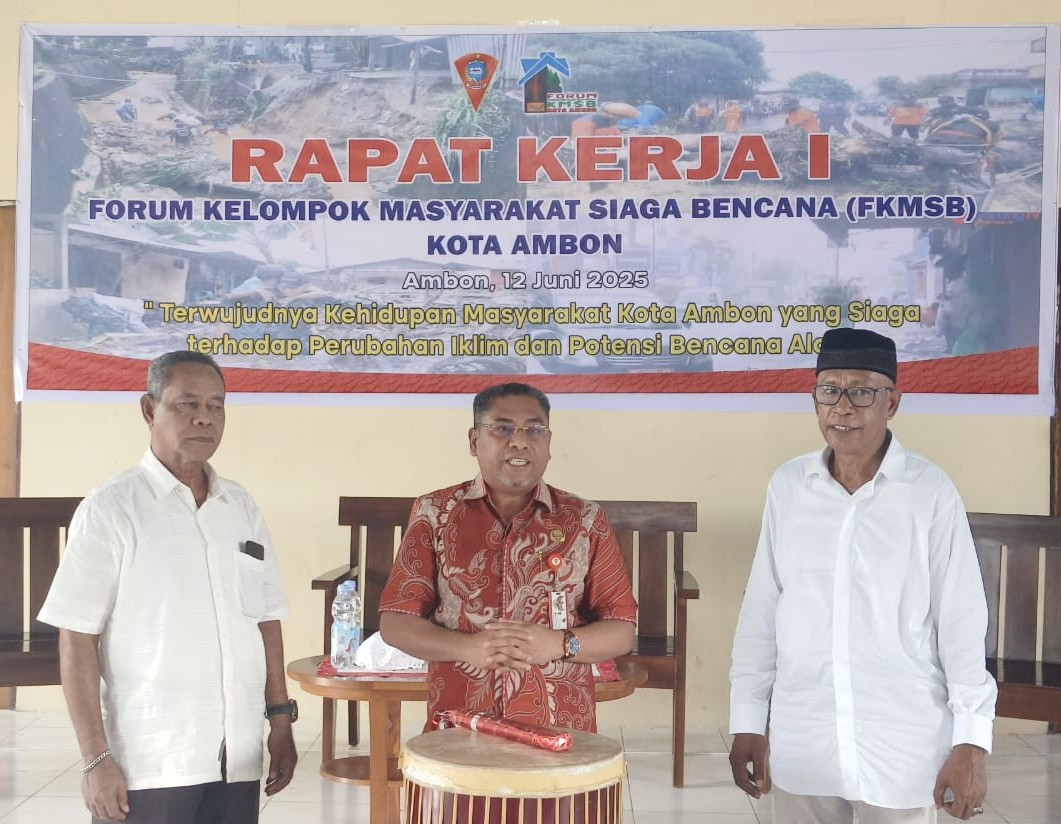 Wujutkan Strategi Dan Memperkuat Kesiapsiagaan Bencana, FKSB Resmi Di Bentuk Di Kota Ambon